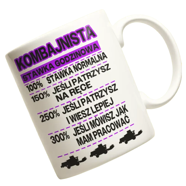 KUBEK DLA KOMBAJNISTY- STAWKA GODZINOWA