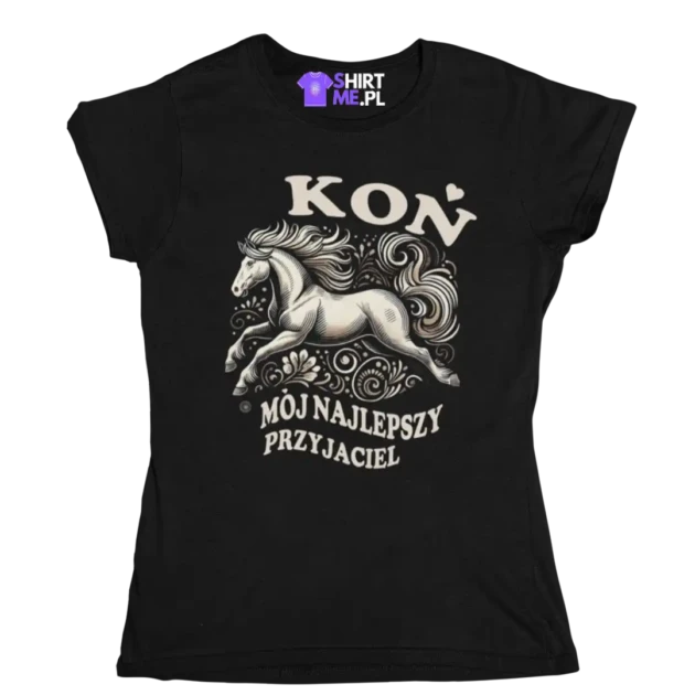 Koszulka koń- mój przyjaciel na całe życie