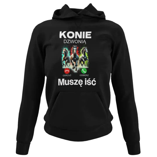 Bluza konie dzwonią muszę iść