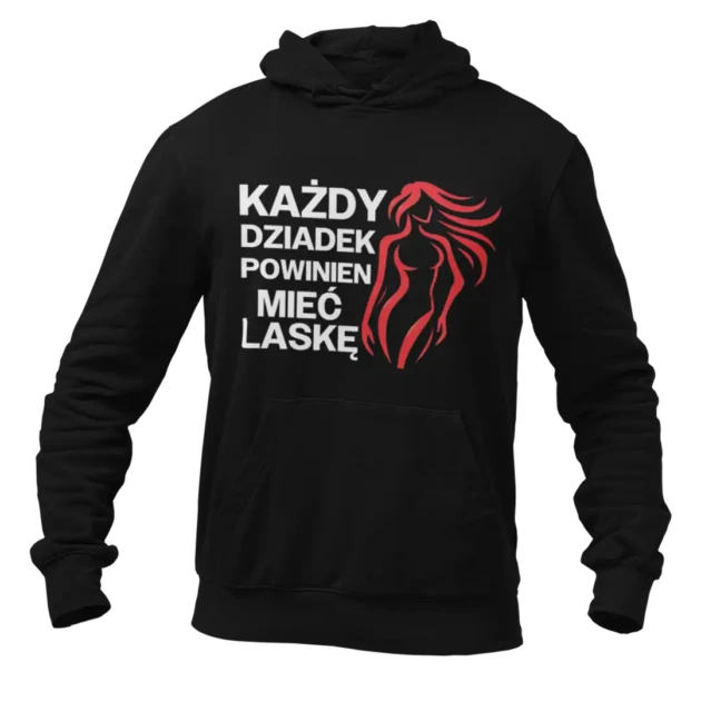 bluza ŚMIESZNA DLA EMERYTA- KAŻDY DZIADEK POWINIEN MIEĆ LASKĘ SUPER PREZENT DLA DZIADKA PREZENT NA DZIEŃ DZIADKA