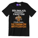 Koszulka bóg znalazł najzdolniejszych mężczyzn i zrobił z nich ratowników medycznych