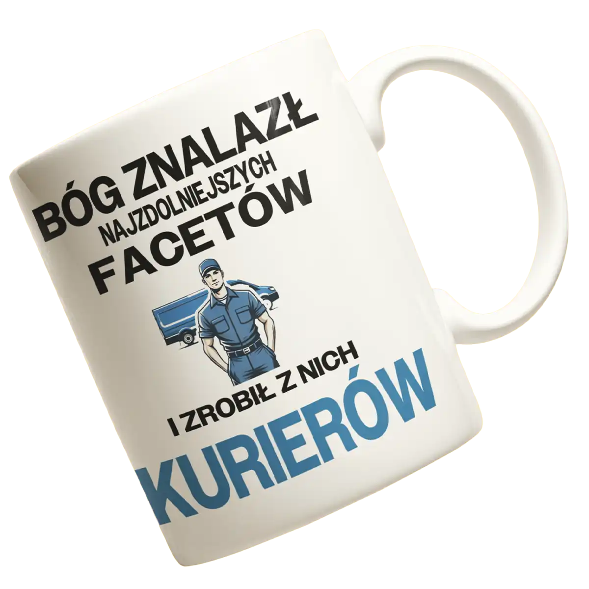 Kubek bóg znalazł najzdolniejszych mężczyzn i zrobił z nich kurierów