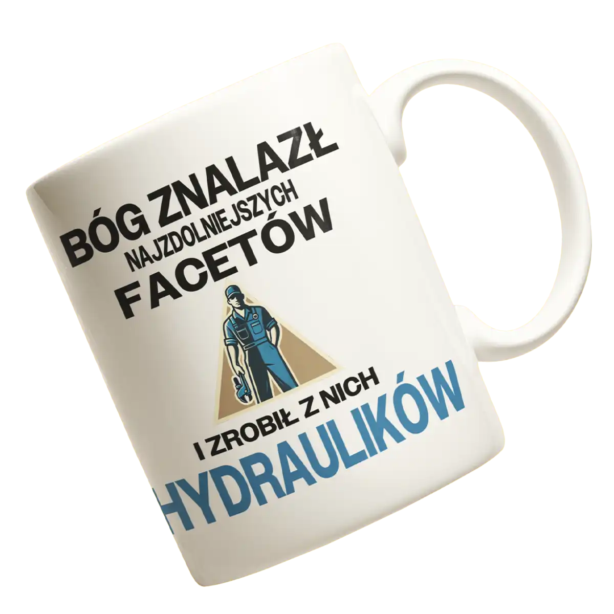 Kubek bóg znalazł najzdolniejszych mężczyzn i zrobił z nich hydraulików