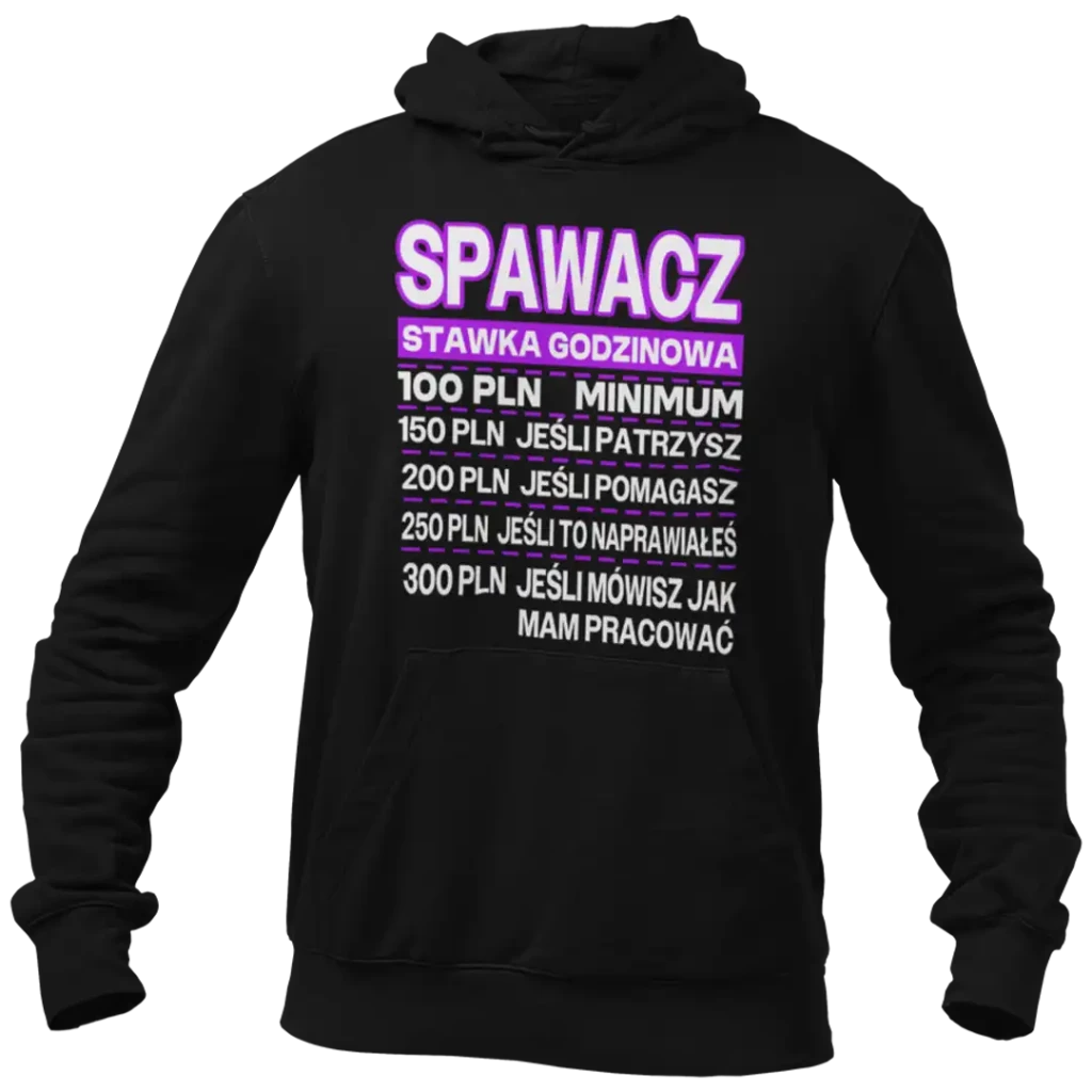 Bluza stawka godzinowa spawacz