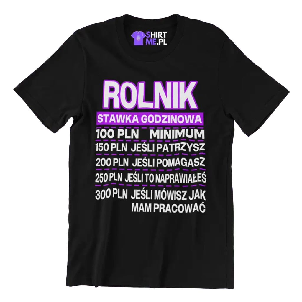 Koszulka rolnik stawka godzinowa