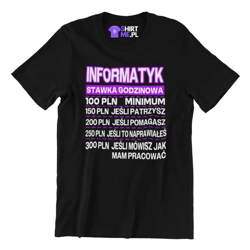 Koszulka informatyk stawka godzinowa