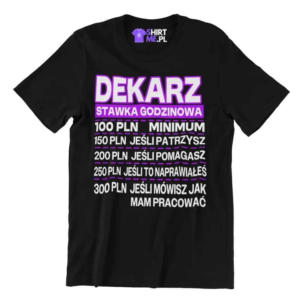 Koszulka dekarz stawka godzinowa