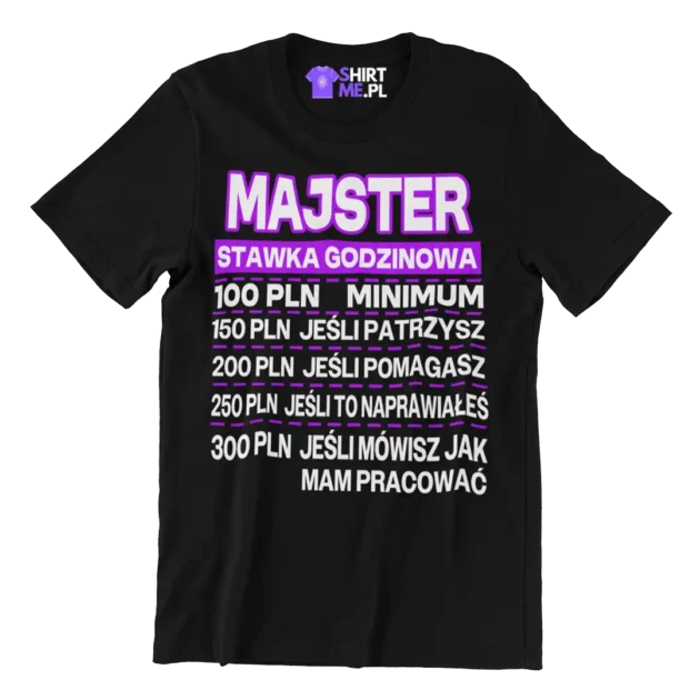 Koszulka majster stawka godzinowa