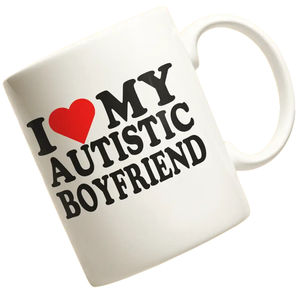 i love my autistic boyfriend