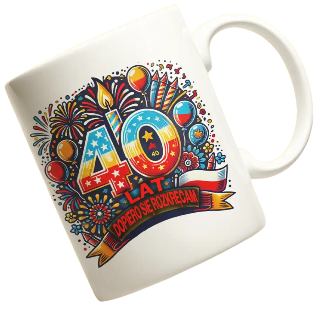 kubek na 40 urodziny , dopiero się rozkręcam