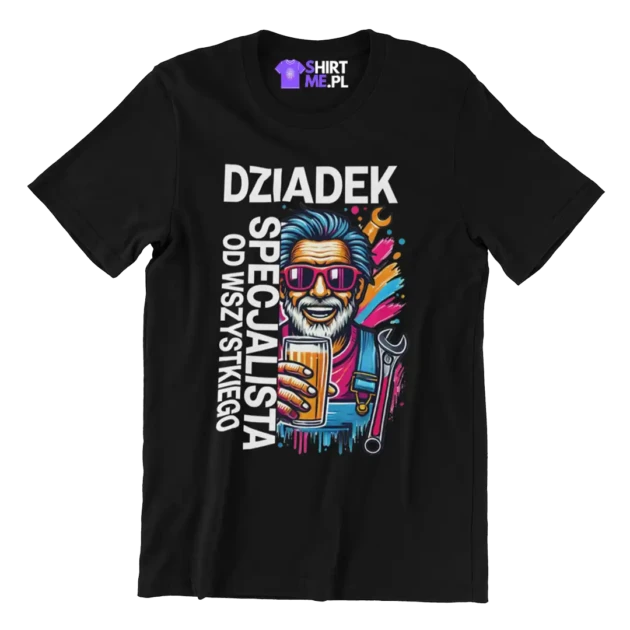 Koszulka KOSZULKA DLA DZIADKA, DZIADEK SPECJALISTA OD WSZYSTKIEGO