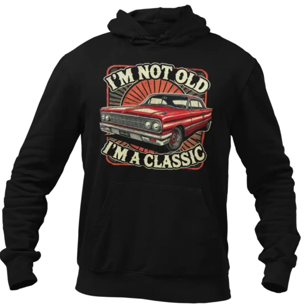 bluza I'M NOT OLD I'M A CLASSIC