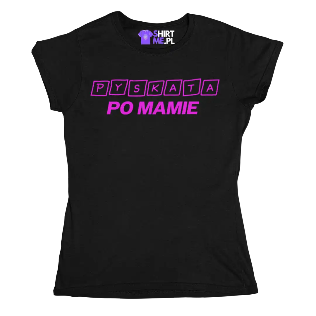Koszulka pyskata po mamie