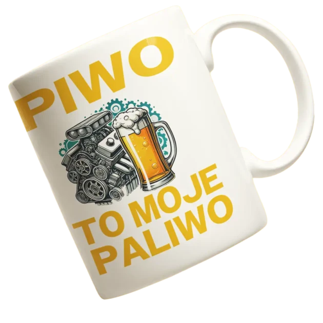 Kubek piwo to moje paliwo