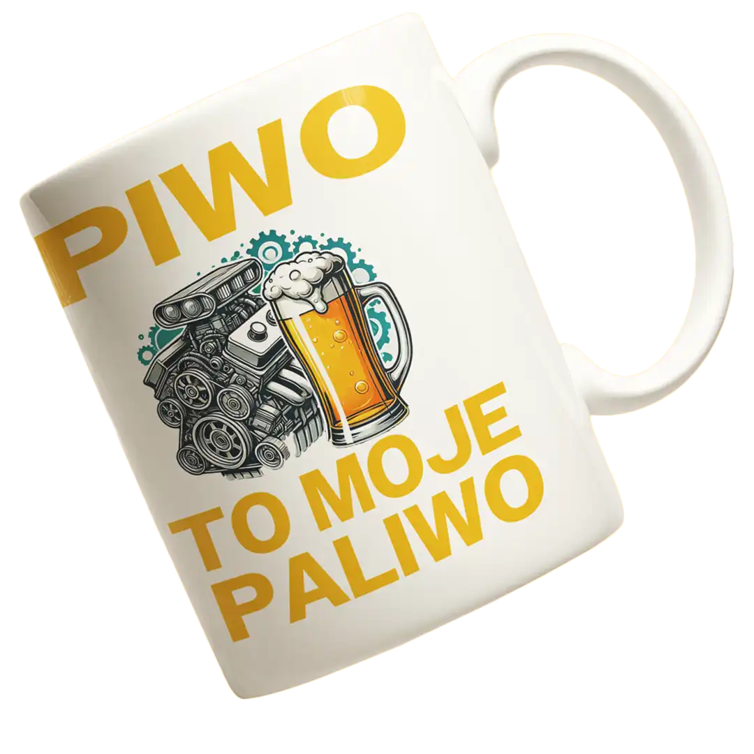 Kubek piwo to moje paliwo