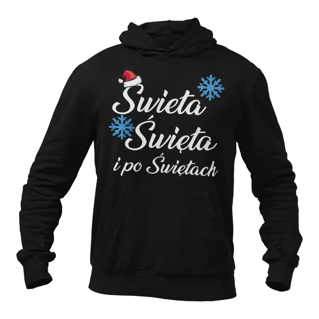 Bluza świąteczna- święta święta i po świętach