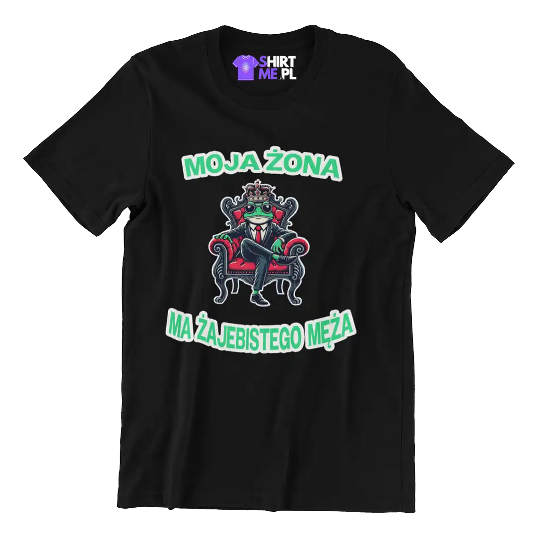 Koszulka dla męża- moja żona ma żajebistego męża