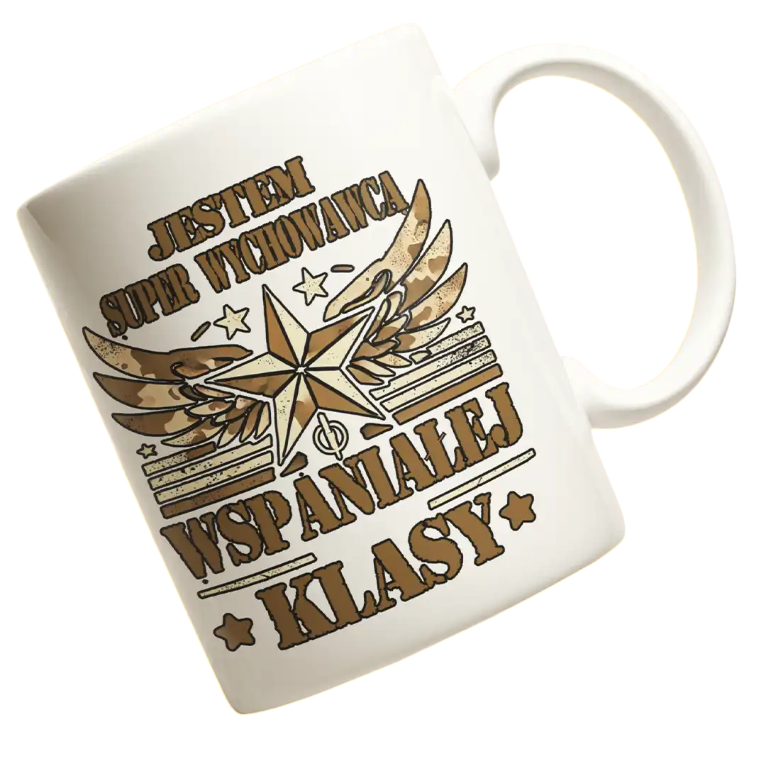 Kubek jestem super wychowawcą wspaniałej klasy