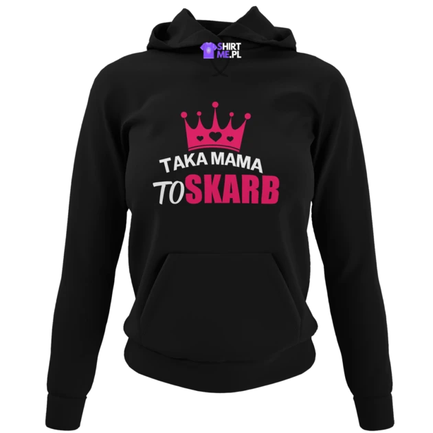 Bluza taka mama to skarb