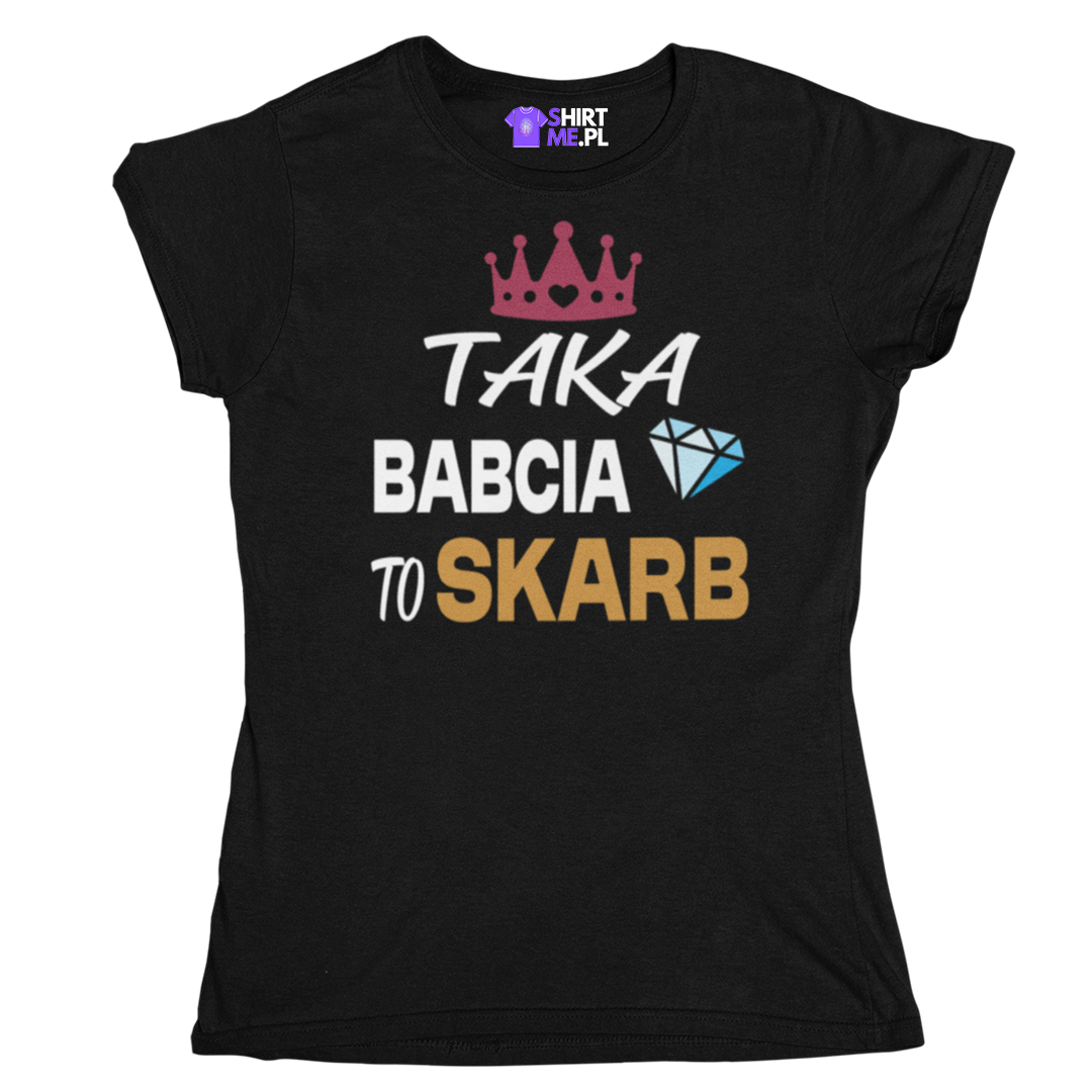 Koszulka taka babcia to skarb