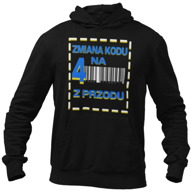 Bluza na 40 urodziny -zmiana kodu na 4 z przodu