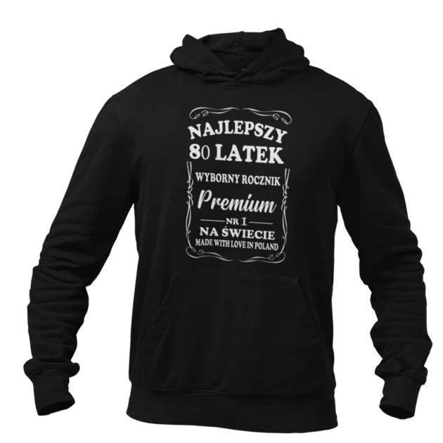 Bluza na 80 urodziny- wyborny rocznik