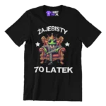 koszulka-żajebisty 70 latek