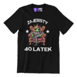 koszulka-żajebisty 40 latek