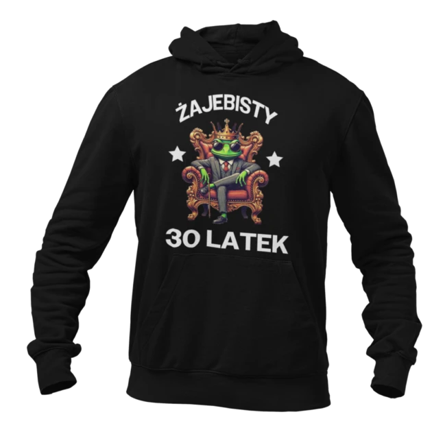 bluza-żajebisty 30 latek