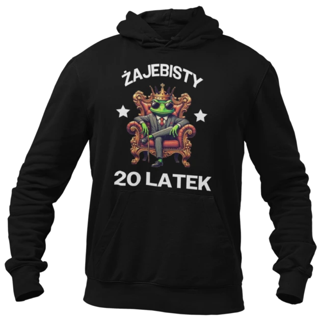 Bluza na 20 urodziny -żajebisty 20 latek