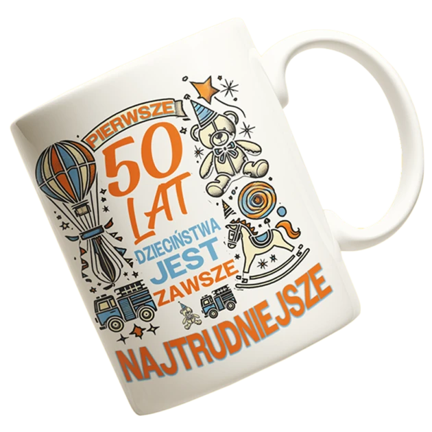 Kubek na 50 urodziny - pierwsze 50 lat dzieciństwa