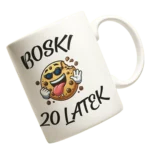 kubek na 20 urodziny - boski 20 latek