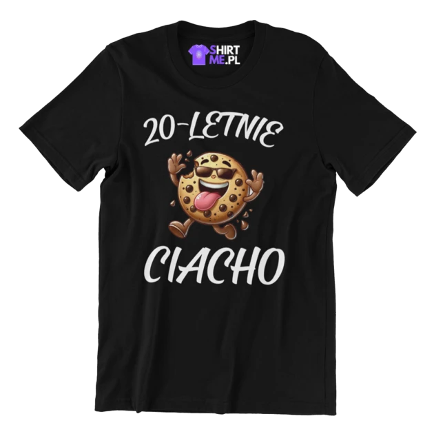 Koszulka na 20 urodziny - 20 letnie ciacho