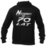 Bluza na 70 urodziny- niesamowity od 70 lat