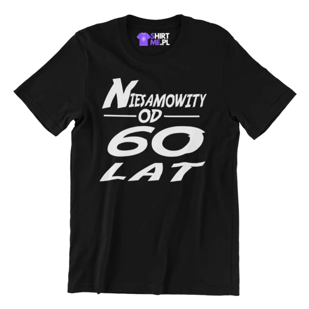 Koszulka na 60 urodziny- niesamowity od 60 lat