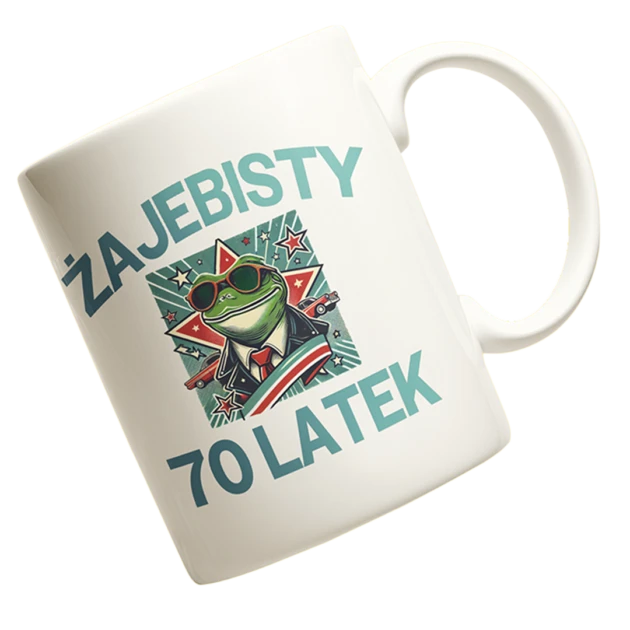 Kubek na 70 urodziny- żajebisty 70 latek