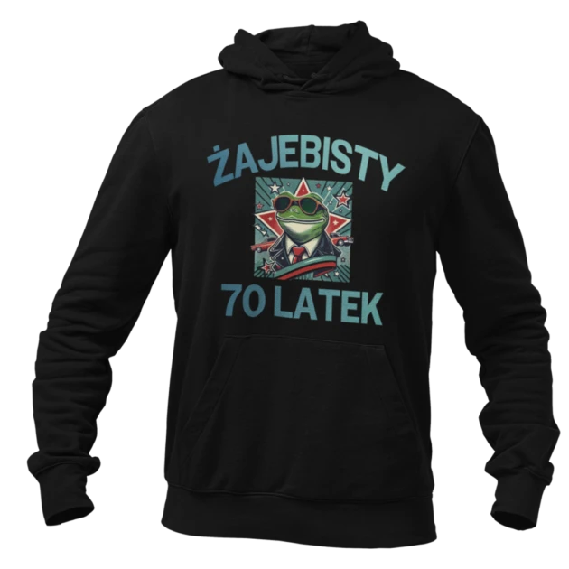 Bluza na 70 urodziny- żajebisty 70 latek