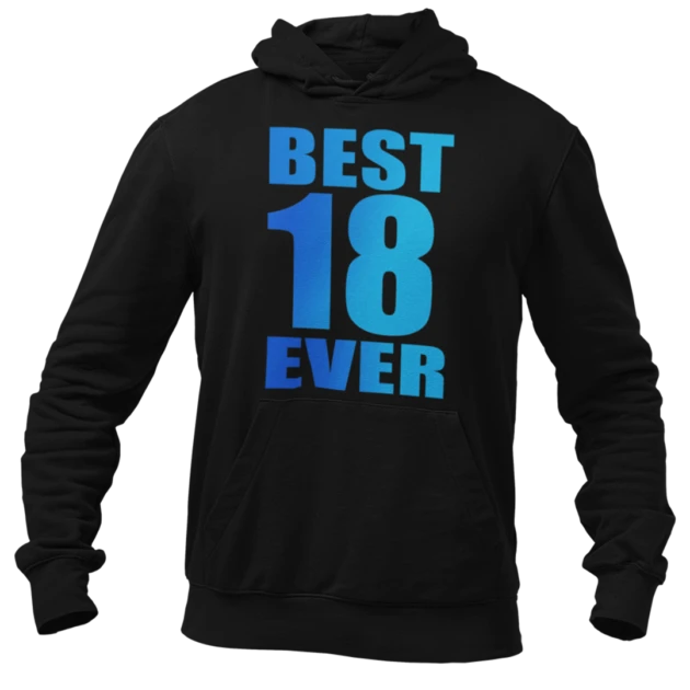 Bluza na 18 urodziny- best 18 ever