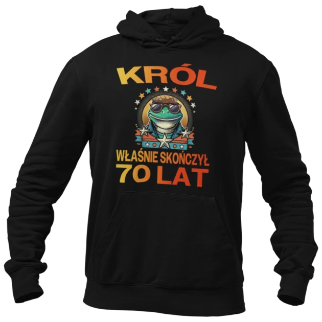 Bluza na 70 urodziny- król właśnie skończył 70 lat
