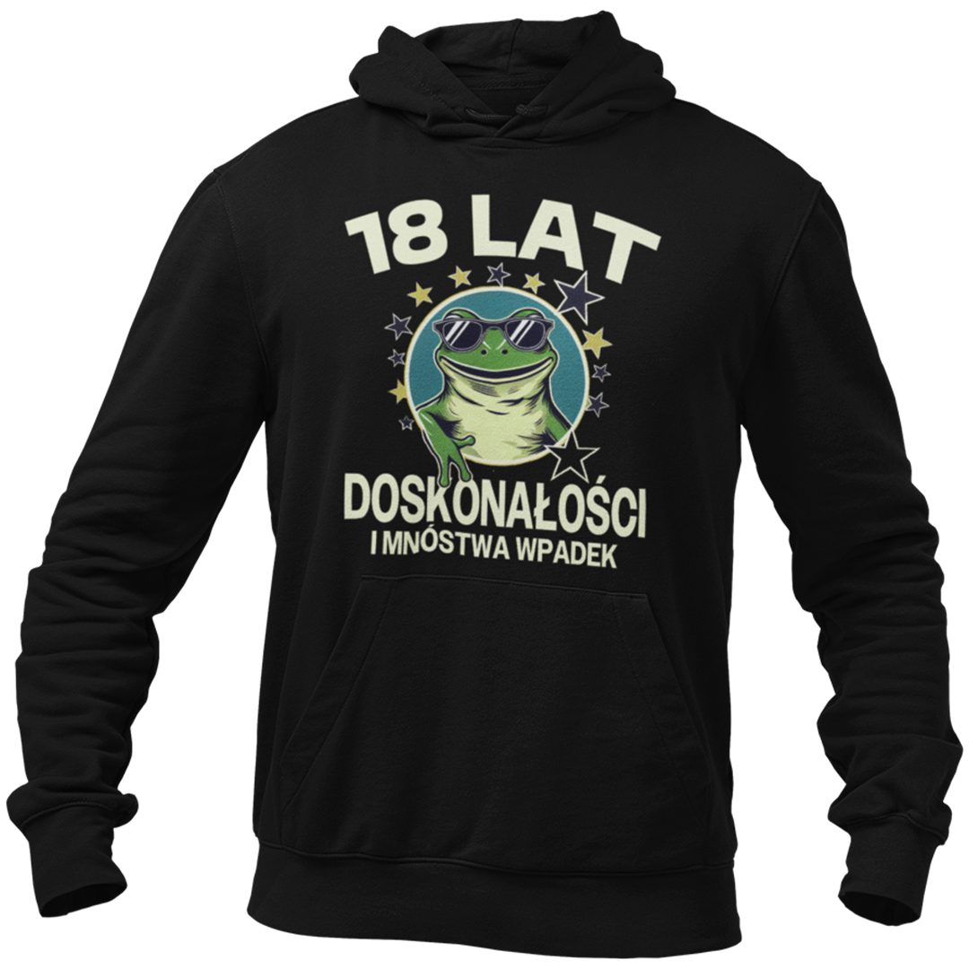 Bluza na 18 urodziny- 18 lat doskonałości i mnóstwa wpadek