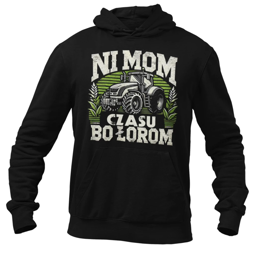 Bluza ni mom czasu bo łorom
