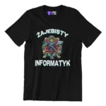 Koszulka żajebisty informatyk