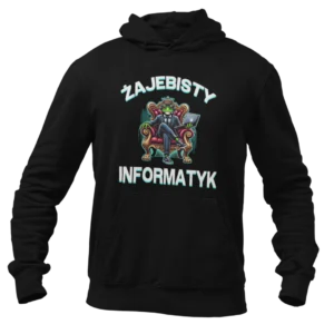 Bluza żajebisty informatyk