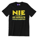Koszulka nie naprawię twojego komputera