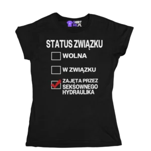 Koszulka status związku: zajęta przez seksownego hydraulika