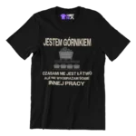 Koszulka jestem górnikiem czasami nie jest łatwo ale nie wyobrażam sobie innej pracy