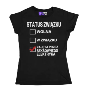 Koszulka status związku: zajęta przez seksownego elektryka
