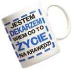 Kubek „Jestem dekarzem, wiem co to życie na krawędzi