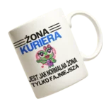 Kubek żona kuriera jest jak normalna żona tylko fajniejsza