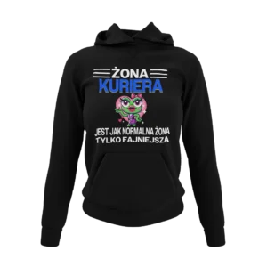 Bluza żona kuriera jest jak normalna żona tylko fajniejsza